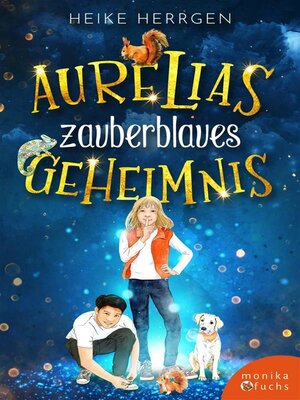 cover image of Aurelias zauberblaues Geheimnis